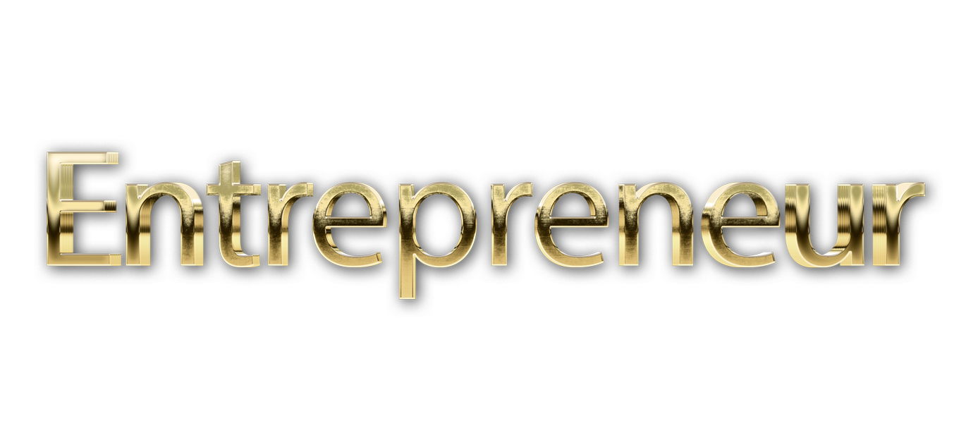 3D WORD ENTREPRENEUR gold text effects art typography PNG images free